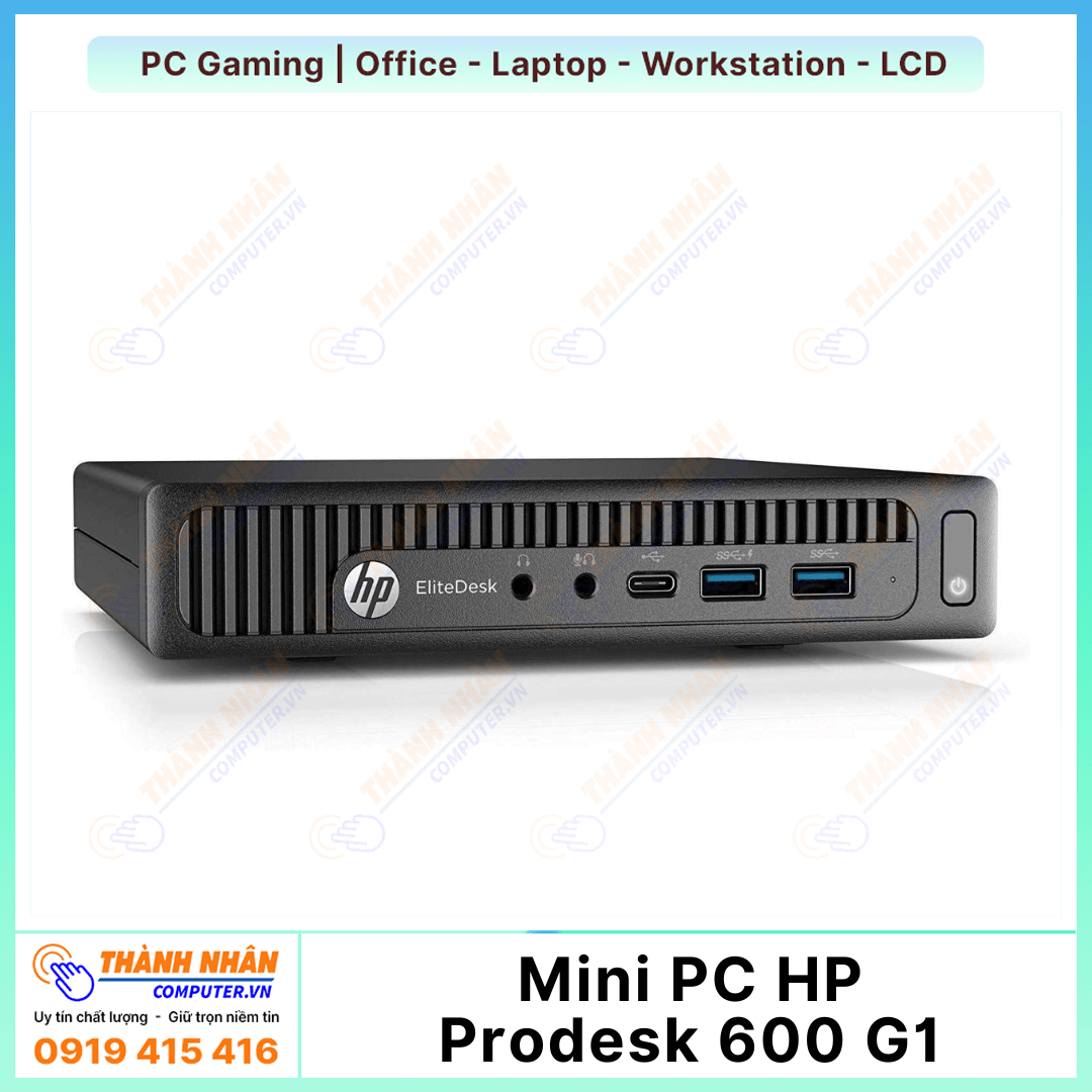 Đánh giá chi tiết Máy Tính Mini PC HP Prodesk 600 G1 Hiệu năng và